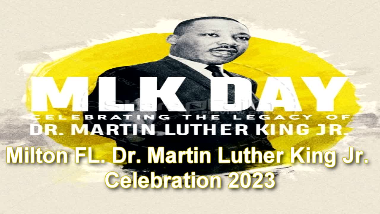 Milton FL. MLK Day Celebration 2023