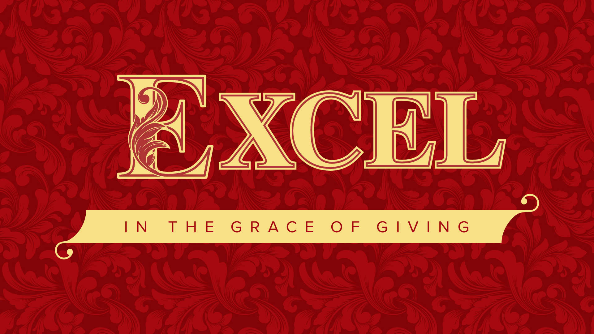 EXCEL_Maturing in Giving