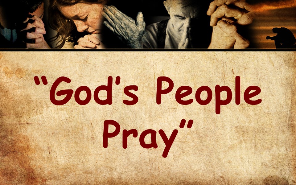 God's People Pray