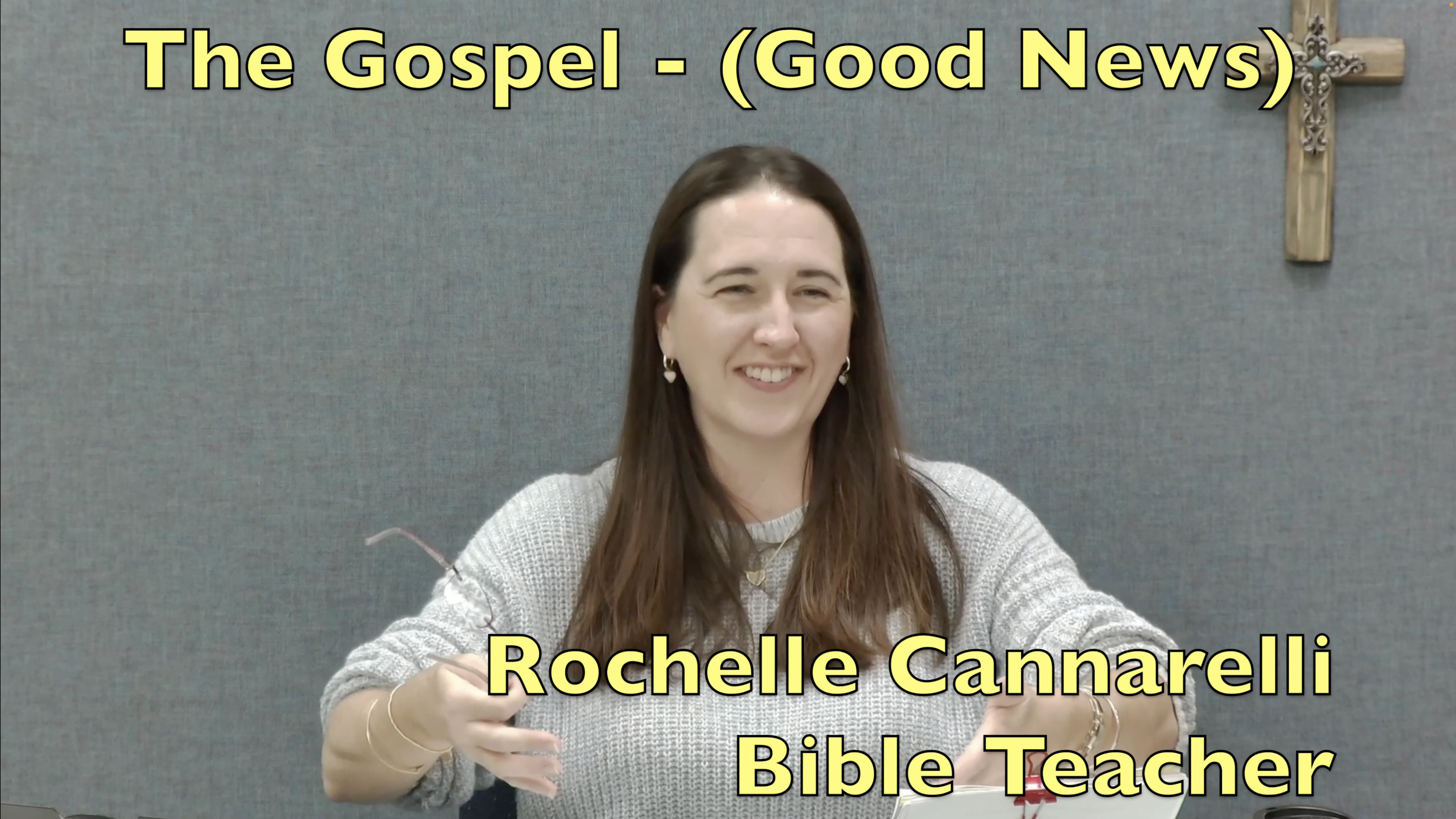 The Gospel - Good News