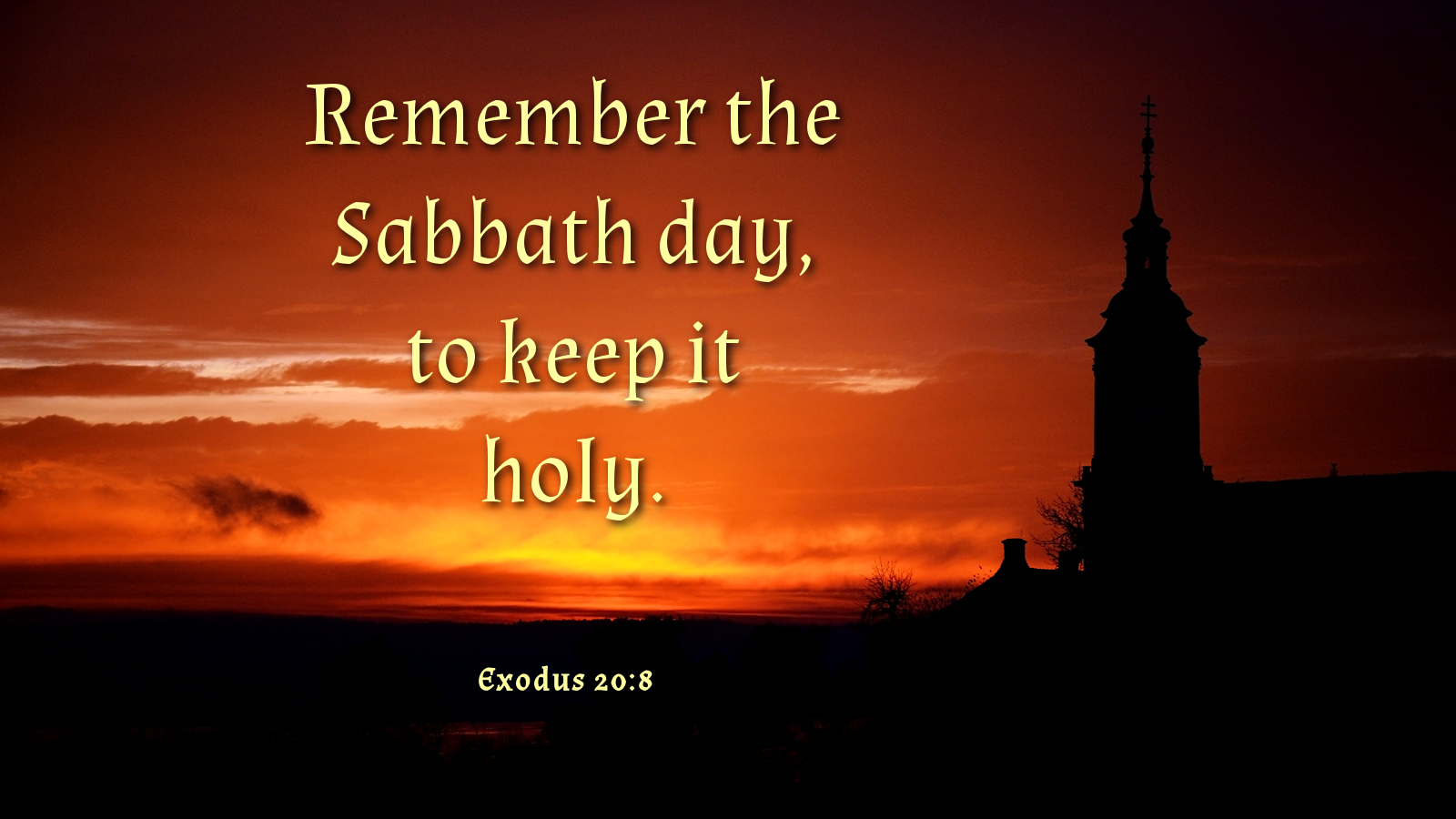 6/2/24 “Remember the Sabbath”