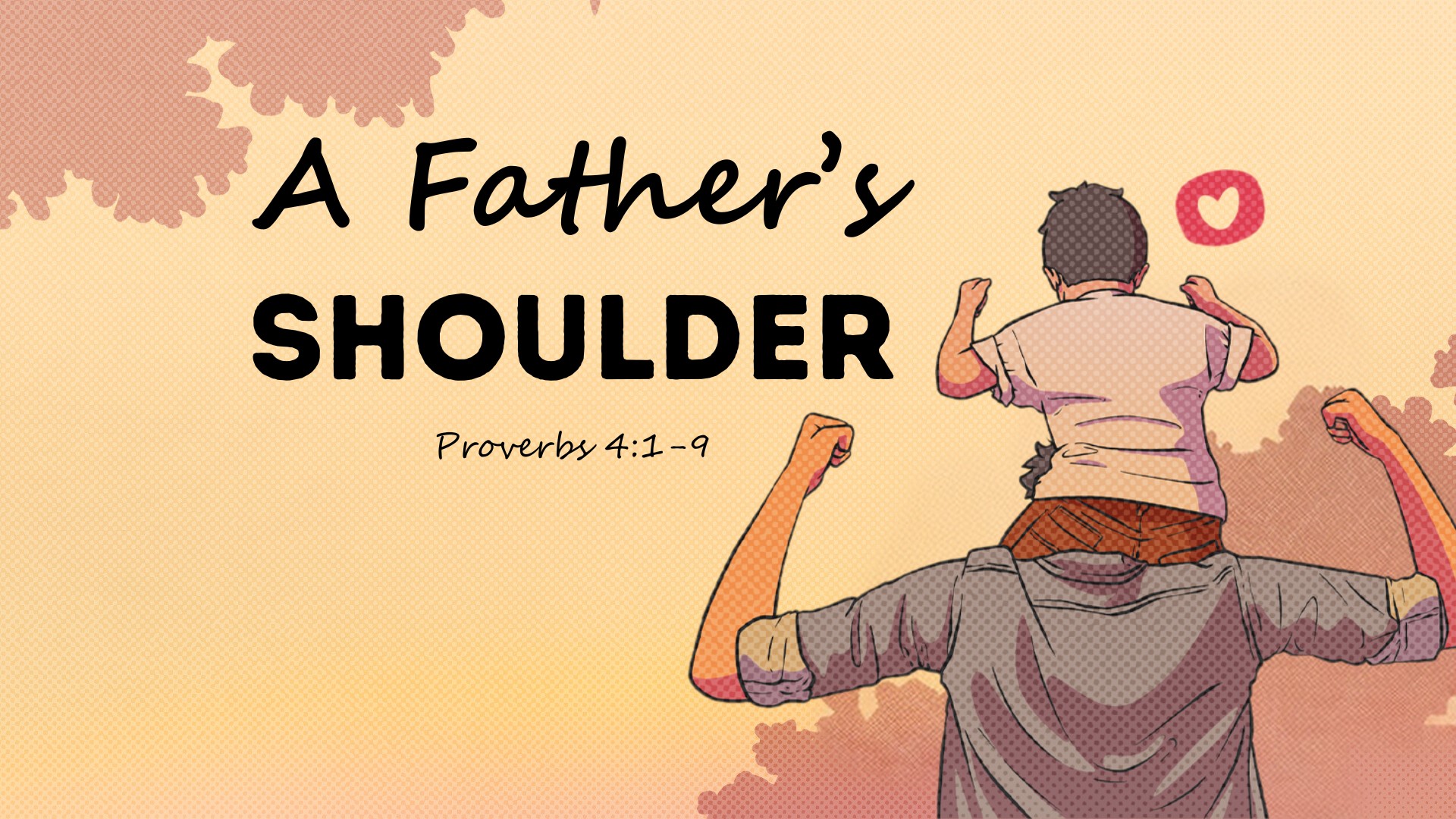 A Father's Shoulder