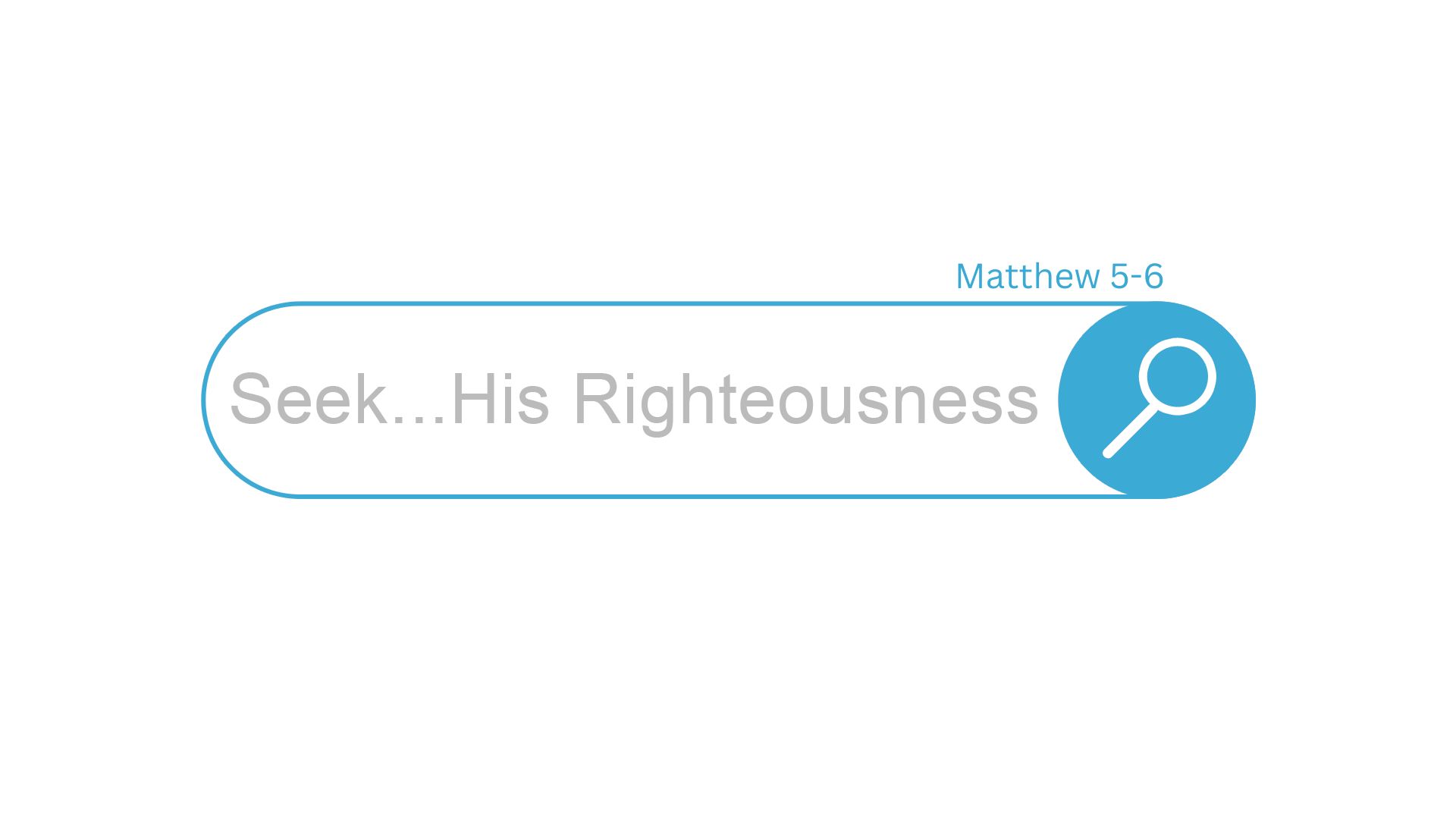 Seek His Righteousness