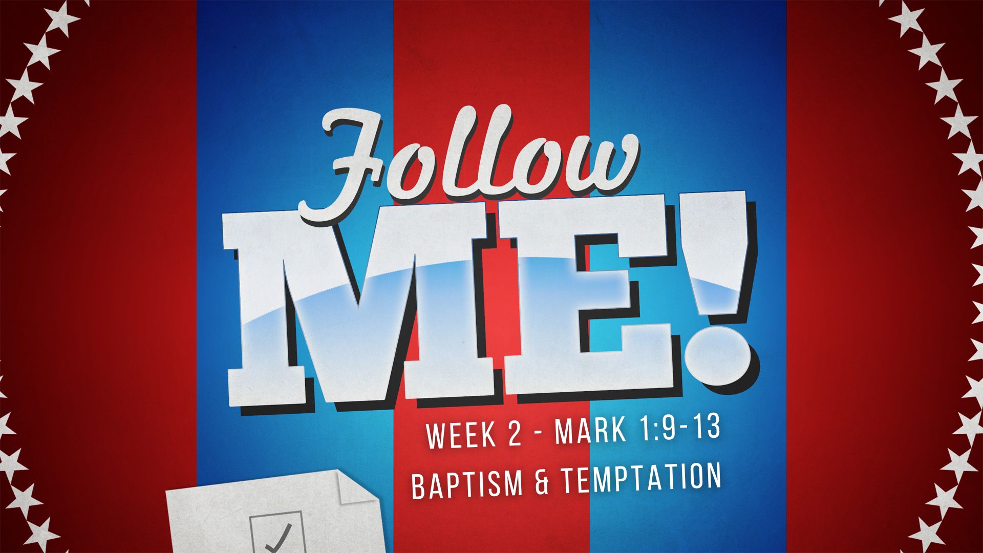 Follow Me:  Baptism and Temptation