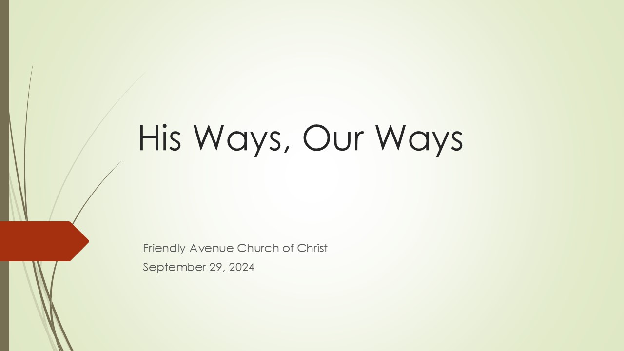 His Ways, Our Ways